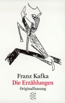 Franz Kafka, Erzählungen : Interpretation - Reinhard Meurer, Franz Kafka