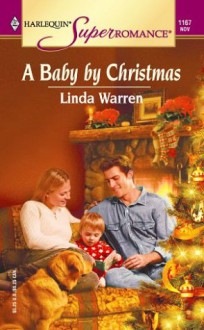 A Baby by Christmas - Linda Warren