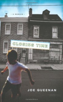 Closing Time - Joe Queenan