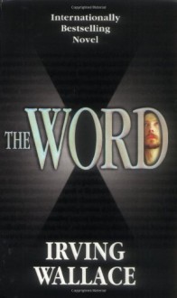 The Word - Irving Wallace