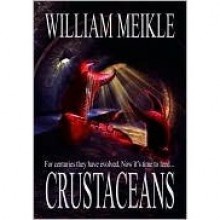 Crustaceans - William Meikle