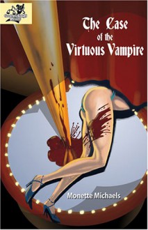 The Virtuous Vampire - Monette Michaels