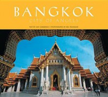 Bangkok: City of Angels - Joe Cummings, Bill Wassman