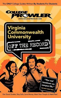 Virginia Commonwealth University - Carrie Lefler, College Prowler