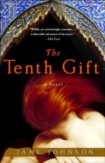 The Tenth Gift - Jane Johnson