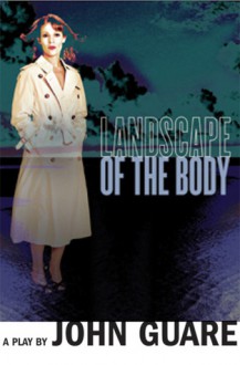 Landscape of the Body - John Guare