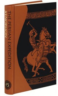 The Persian Expedition - Xenophon, Bob Venables, Rex Warner