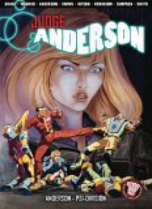 Judge Anderson: Anderson, PSI-Division - Volume 1 - John Wagner, Alan Grant, Barry Kitson