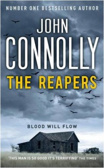 The Reapers [Paperback] by Connolly, John - John Connolly