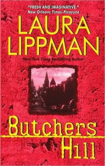 Butchers Hill - Laura Lippman