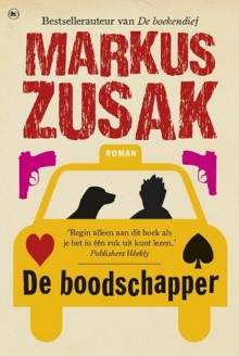 De boodschapper - Markus Zusak, Eefje Bosch