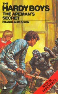 The Apeman's Secret (Hardy Boys, #62) - Franklin W. Dixon