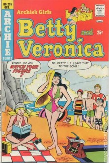 Betty and Veronica #226 - Archie Comics