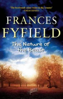 The Nature of the Beast - Frances Fyfield