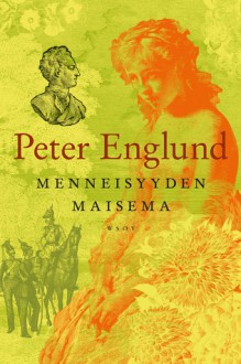 Menneisyyden maisema - Peter Englund, Kari Koski