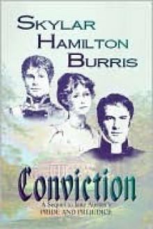 Conviction - Skylar Hamilton Burris