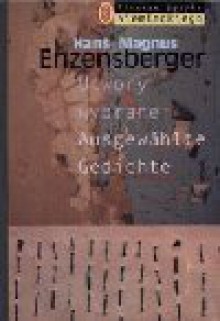 Utwory wybrane - Hans Magnus Enzensberger