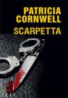 Scarpetta - Patricia Cornwell