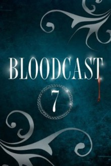 Bloodcast - Entscheidung - Michael Peinkofer, Claudia Kern