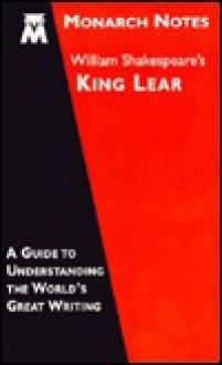 William Shakespeare's King Lear (Monarch notes) - Robert L. Schuettinger