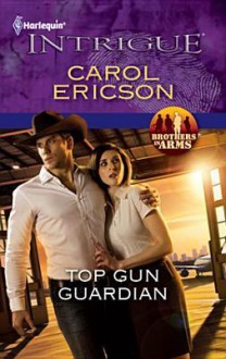 Top Gun Guardian - Carol Ericson