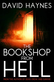 The Bookshop From Hell - David Haynes