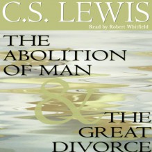 The Abolition of Man & The Great Divorce - C.S. Lewis, Simon Vance, Inc. Blackstone Audio