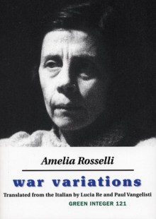 War Variations - Amelia Rosselli, Lucia Re