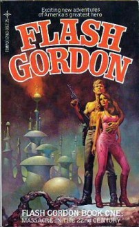 Massacre in the 22nd Century: Flash Gordon - David Hagberg