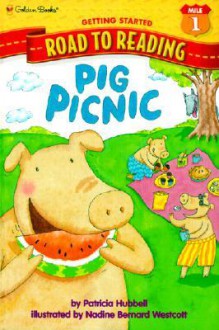 Pig Picnic - Patricia Hubbell