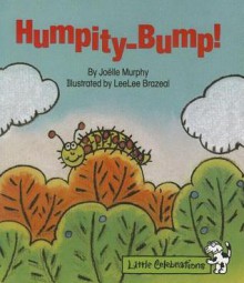 Humpity-Bump! - Joelle Murphy