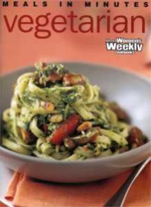 Meals in Minutes Vegetarian - Pamela Clark