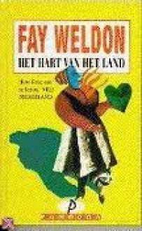 Het hart van het land - Fay Weldon