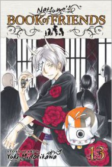 Natsume's Book of Friends, Volume 13 - Yuki Midorikawa