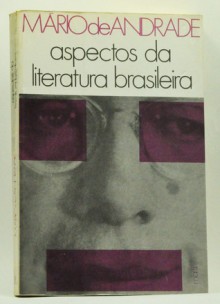 Aspectos da literatura brasileira - Mário de Andrade