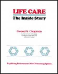 Life Careinside Story - Elwood N. Chapman