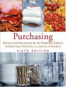 Purchasing, Sixth Edition Package (Includes Text and Nraef Workbook) - Andrew H. Feinstein