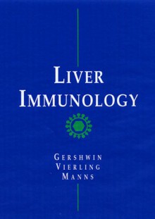 Liver Immunology - John M. Vierling, Michael P. Manns