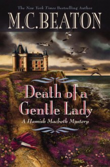 Death of a Gentle Lady - M.C. Beaton