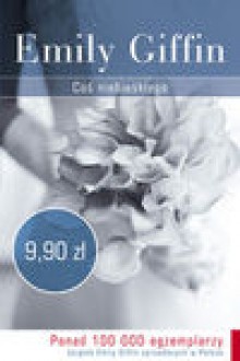 Coś niebieskiego - Emily Giffin, Gralak Anna