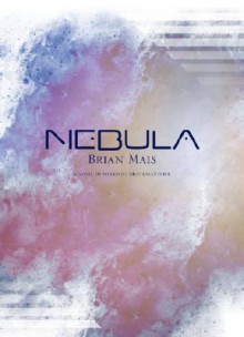 Nebula - Brian Mais