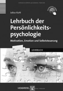 Lehrbuch der Persönlichkeitspsychologie (German Edition) - Julius Kuhl