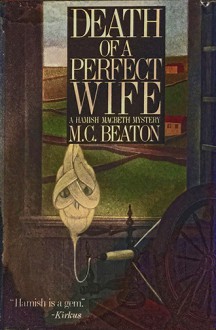 Death of a Perfect Wife - M.C. Beaton