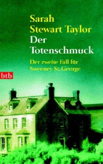 Der Totenschmuck - Sarah Stewart Taylor, Nike Karen Müller