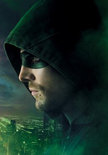 Arrow Season 2.5 - Marc Guggenheim, Joe Bennett, Craig Yeung