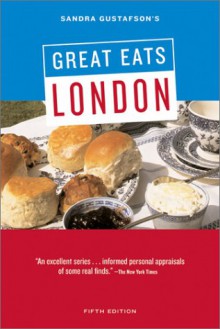 Sandra Gustafson's Great Eats London - Sandra Gustafson