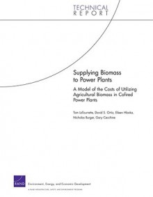 Supplying Biomass to Power Plants - Latourrette, José Ortiz, Hlavka