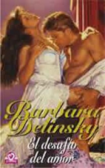 El desafio del amor - Barbara Delinsky