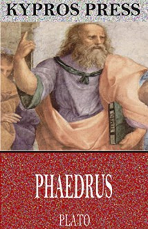 Phaedrus - Plato