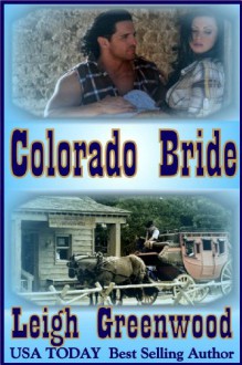 Colorado Bride - Leigh Greenwood